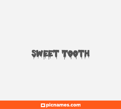 Sweet Tooth